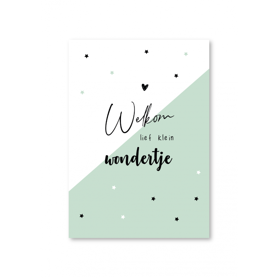Welkom lief klein wondertje Welkom lief klein wondertje