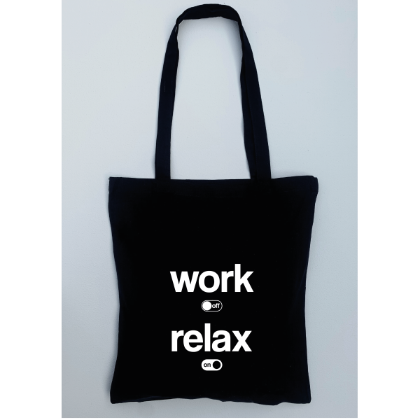 Work OFF - Relax ON 